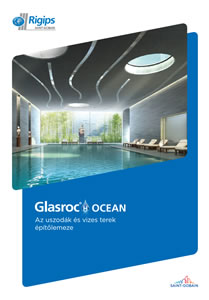 Rigips Glasroc® H Ocean - Az uszodák és vizes terek építőlemeze - általános termékismertető